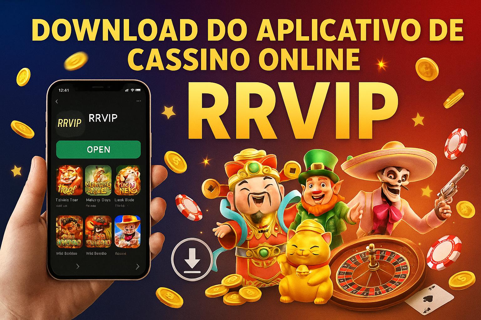 Baixar o RRVIP Cassino App